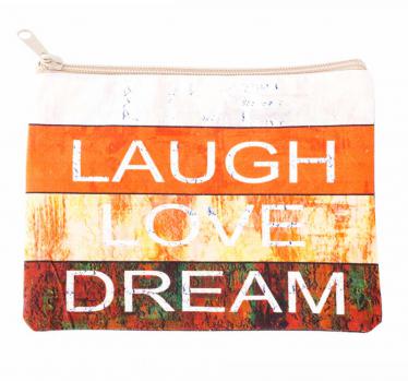 LAUGH LOVE DREAM