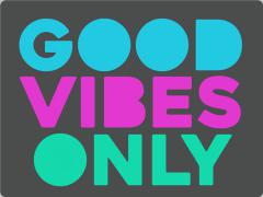 GOOD VIBES EMBROIDERED PATCH